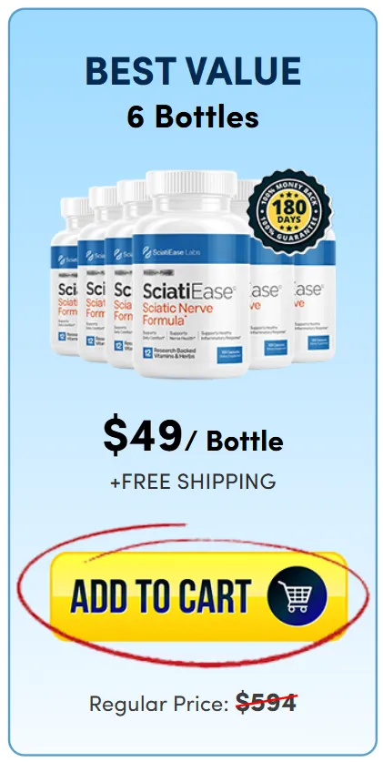 SciatiEase™ 6 Bottles Pack – Best Value Sciatic Nerve Support Supplement